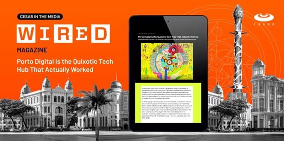 Tablet displaying a Wired Magazine article about Porto Digital, a successful tech hub.  The image also shows Porto Digital's location in a city.