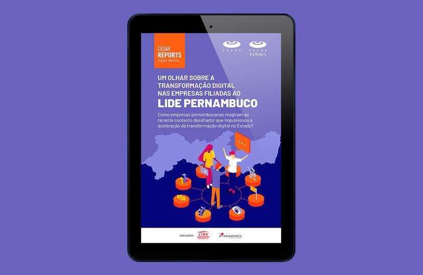 Um olhar sobre a transformação digital nas empresas filiadas ao LIDE PE [2021]