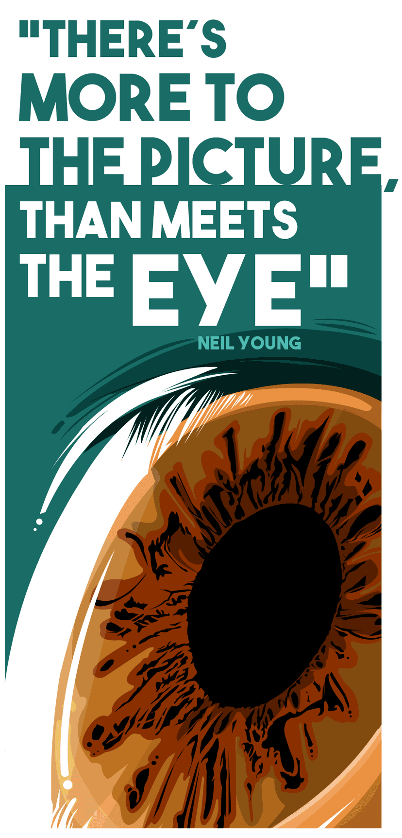 Ilustração de um olho com íris marrom-avermelhada e pupila preta. A citação "Há mais na imagem do que os olhos veem" de Neil Young está sobreposta à imagem.
