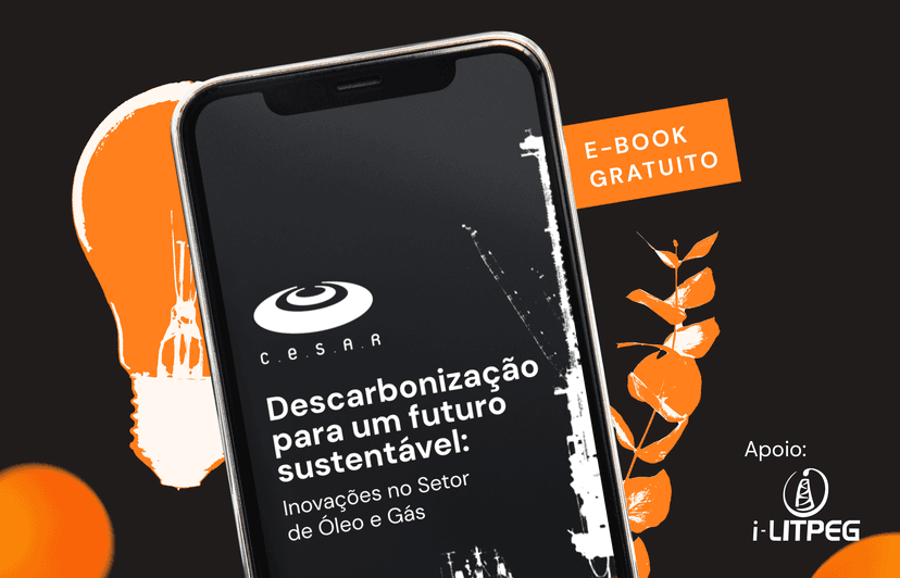 E-Book – Descarbonização para um futuro sustentável: Inovações no setor de Óleo e Gás
