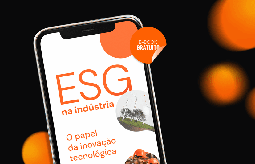 E-book – ESG na Indústria:  O papel da inovação tecnológica
