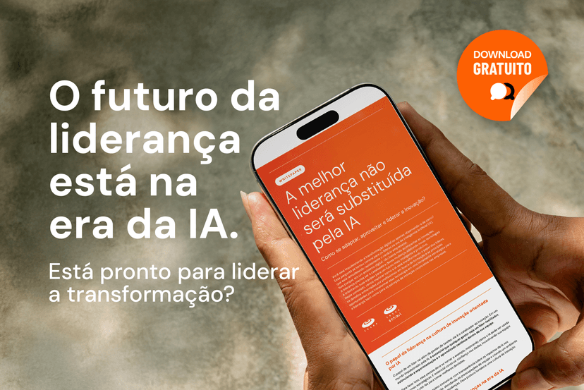[Whitepaper] A melhor liderança não será substituída pela IA